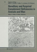 Cover: Chemical Immunology and Allergy. (Formerly: Progress in Allergy /Fortschritte... / Hereditary and Acquired Complement Deficiencies in Animals and Man - Karger, S