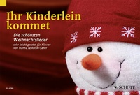 Abbildung von: Ihr Kinderlein kommet - Schott Music