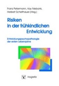 Cover: Risiken in der fr&uuml;hkindlichen Entwicklung - Hogrefe