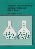 Cover: International Congress of Neuroendocrinology / Integrative Neuroendocrinology: Molucular, Cellular and Clinical Aspects - Karger, S