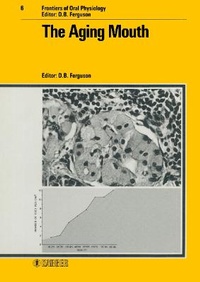Enlarge image Cover: The Aging Mouth - S. Karger