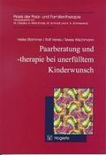 Cover: Paarberatung und -therapie bei unerf&uuml;lltem Kinderwunsch - Hogrefe