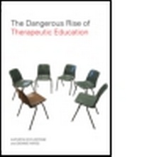 Enlarge image Cover: The Dangerous Rise of Therapeutic Education - Routledge