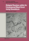 Cover: Contributions to Nephrology / Biological Reactions within the Extracorporeal Blood Circuit during Hemodialysis - Karger, S