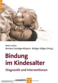 Cover: Bindung im Kindesalter - Hogrefe