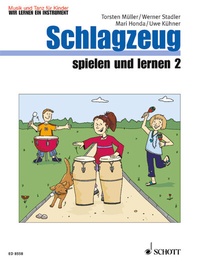 Abbildung von: Schlagzeug spielen und lernen - Schott Music