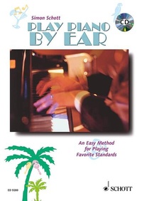 Abbildung von: Play Piano By Ear - Schott Music