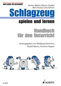 Abbildung von: Schlagzeug spielen und lernen - Schott Music