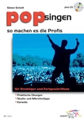 Cover: Pop singen - so machen es die Profis - Schott Music