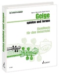 Cover: Geige spielen und lernen - Schott Music