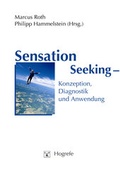 Bild: Sensation Seeking - Konzeption, Diagnostik und Anwendung - Hogrefe