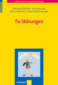 Enlarge image Cover: Tic-Störungen - Hogrefe