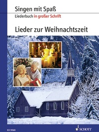 Abbildung von: Lieder zur Weihnachtszeit - Schott Music