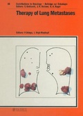 Cover: Beitr&auml;ge zur Onkologie /Contributions to Oncology / Therapy of Lung Metastases - Karger, S
