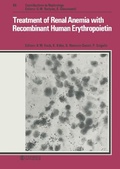 Cover: Contributions to Nephrology / Treatment of Renal Anemia with Recombinant Human Erythropoietin - Karger, S