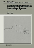 Cover: Chemical Immunology and Allergy. (Formerly: Progress in Allergy /Fortschritte... / Arachidonate Metabolism in Immunologic Systems - Karger, S