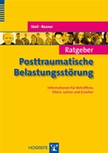 Cover: Ratgeber Posttraumatische Belastungsst&ouml;rung - Hogrefe