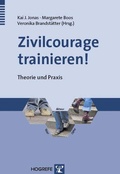 Cover: Zivilcourage trainieren! - Hogrefe