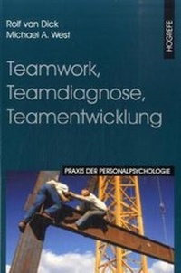 Enlarge image Cover: Teamwork, Teamdiagnose, Teamentwicklung - Hogrefe