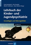 Cover: Lehrbuch der Kinder- und Jugendpsychiatrie - Hogrefe