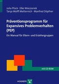 Cover: Pr&auml;ventionsprogramm f&uuml;r Expansives Problemverhalten (PEP) - Hogrefe