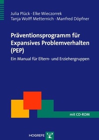Enlarge image Cover: Präventionsprogramm für Expansives Problemverhalten (PEP) - Hogrefe