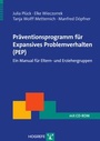 Cover: Präventionsprogramm für Expansives Problemverhalten (PEP) - Hogrefe