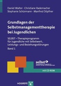 Cover: Grundlagen der Selbstmanagementtherapie bei Jugendlichen - Hogrefe