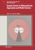 Cover: Monographs in Human Genetics / Genetic Factors in Atherosclerosis: Approaches and Model Systems - Karger, S
