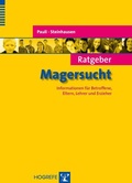 Cover: Ratgeber Magersucht - Hogrefe