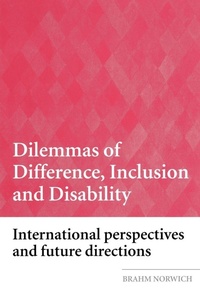 Enlarge image Cover: Dilemmas of Difference, Inclusion and Disability - Routledge