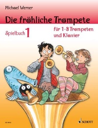 Abbildung von: Die fröhliche Trompete - Schott Music
