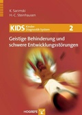 Cover: KIDS 2 - Geistige Behinderung und schwere Entwicklungsst&ouml;rung - Hogrefe