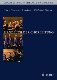 Abbildung von: Handbuch der Chorleitung - Schott Music