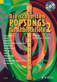 Enlarge image Cover: Die schönsten Popsongs für Alt-Blockflöte - Schott Music