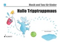 Cover: Hallo Tripptrappmaus - Schott Music