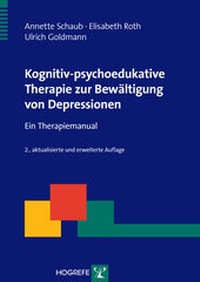 Abbildung von: Kognitiv-psychoedukative Therapie zur Bewältigung von Depressionen - Hogrefe
