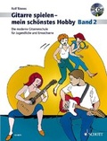 Cover: Gitarre spielen - mein sch&ouml;nstes Hobby - Schott Music