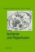 Cover: Isch&auml;mie und Reperfusion - Karger, S