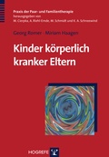 Cover: Kinder k&ouml;rperlich kranker Eltern - Hogrefe