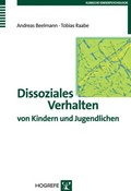 Cover: Dissoziales Verhalten von Kindern und Jugendlichen - Hogrefe