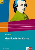 Cover: Klassik mit der Klasse - Schott Music