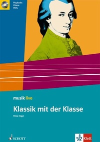 Abbildung von: Klassik mit der Klasse - Schott Music