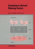 Cover: International Symposium on Endothelium-Derived Vasoactive Factors... / Endothelium-Derived Relaxing Factors - Karger, S