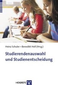 Cover: Studierendenauswahl und Studienentscheidung - Hogrefe