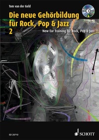 Abbildung von: Die neue Gehörbildung für Rock, Pop & Jazz - Schott Music