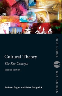 Enlarge image Cover: Cultural Theory: The Key Concepts - Routledge