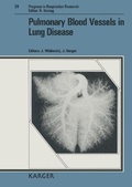 Cover: Progress in Respiratory Research / Pulmonary Blood Vessels in Lung Disease - Karger, S
