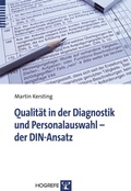 Cover: Qualit&auml;t in der Diagnostik und Personalauswahl - der DIN-Ansatz - Hogrefe