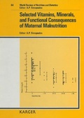 Cover: World Review of Nutrition and Dietetics / Selected Vitamins, Minerals, and Functional Consequences of Maternal Malnutrition - Karger, S